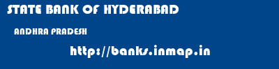 STATE BANK OF HYDERABAD  ANDHRA PRADESH     banks information 